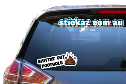 4X4 STICKER 4WD SHITTIN' POOTROLS SOOT HILUX NAVARA TRITON LANDCRUISER FUNNY