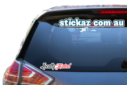 Locally Hated Sticker Funny Laptop Car Window Bumper 4x4 Ute JDM Decal 4wd