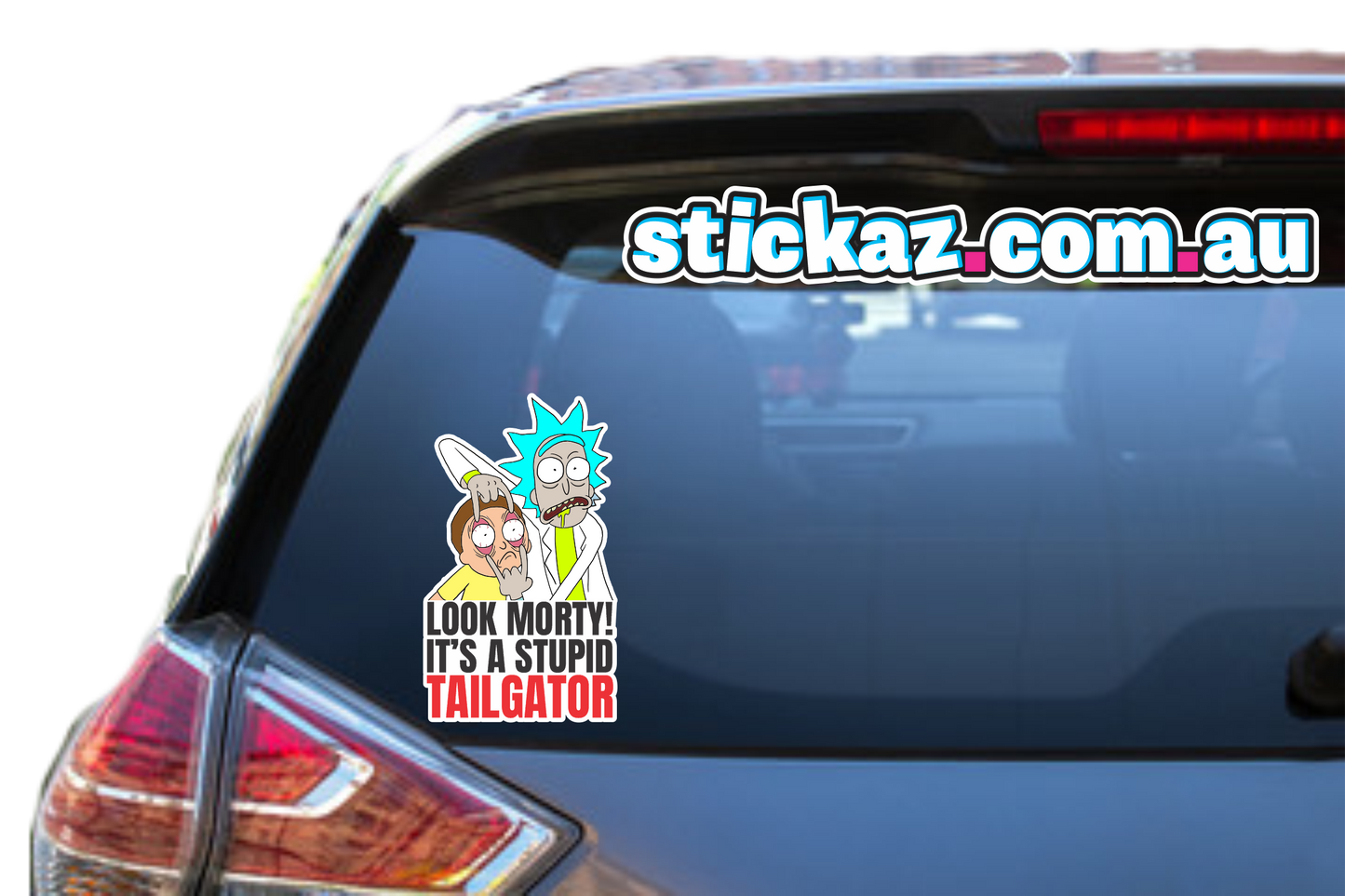 Look Morty It's A Stupid Tailgater Sticker ute 4x4 window bumper funny car