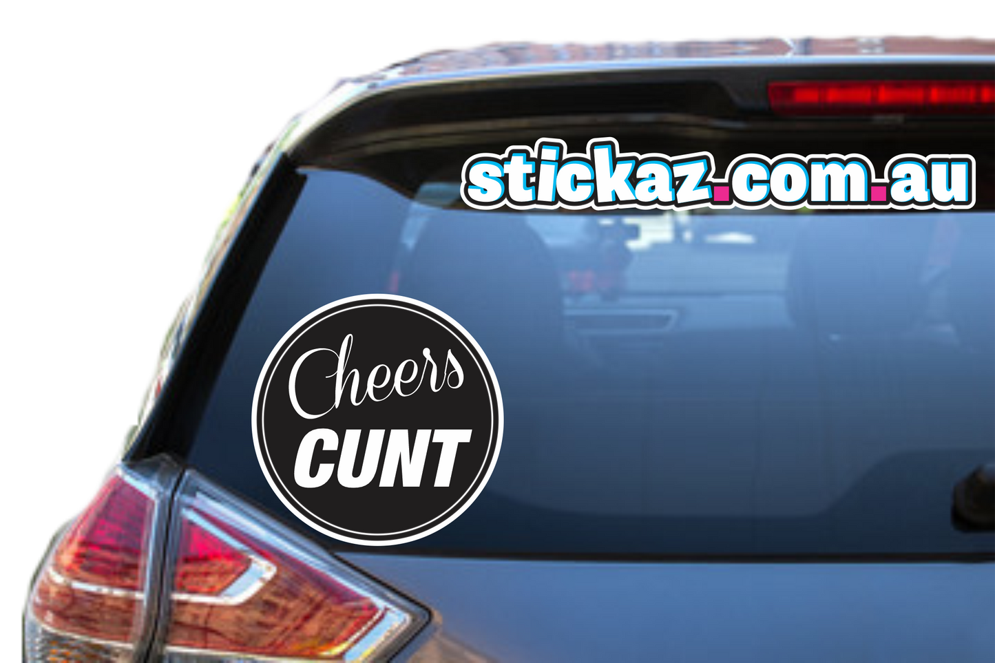 Cheers C*nt Sticker Funny Laptop Car Window Bumper 4x4 Ute Decal DBZ