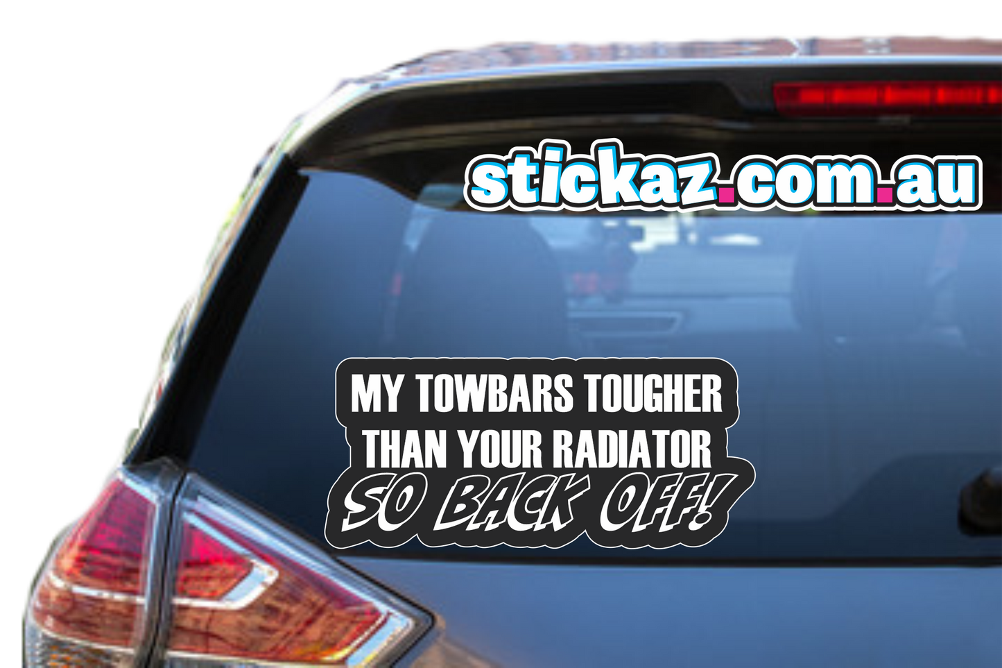 BACK OFF TOWBAR decal Sticker - DRIFTER FUNNY JDM JOKE UTE 4X4 4WD DIESEL