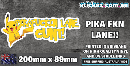 Pika F*ckin Lane C*nt Sticker Very Funny Decal Joke 4WD 4x4 prankster pokemon