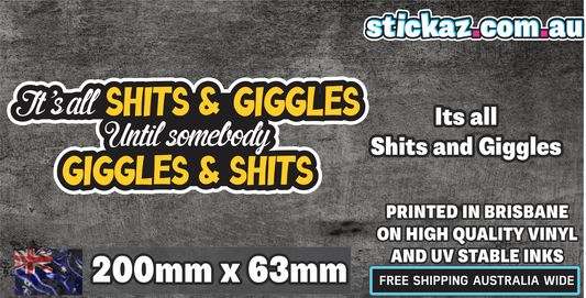 IT'S ALL SHITS AND GIGGLES Sticker funny car ute van fun window decal 4x4 Window