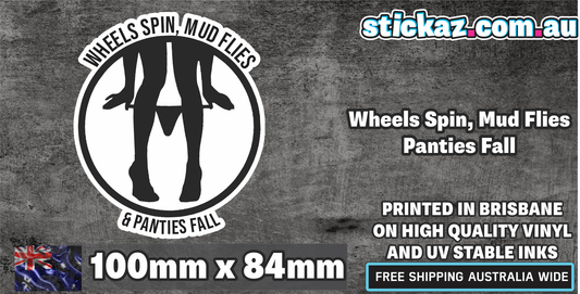 Wheels Spin Mud Flies & Panties Fall VINYL DECAL Sticker TRUCK Car Diesel 4X4