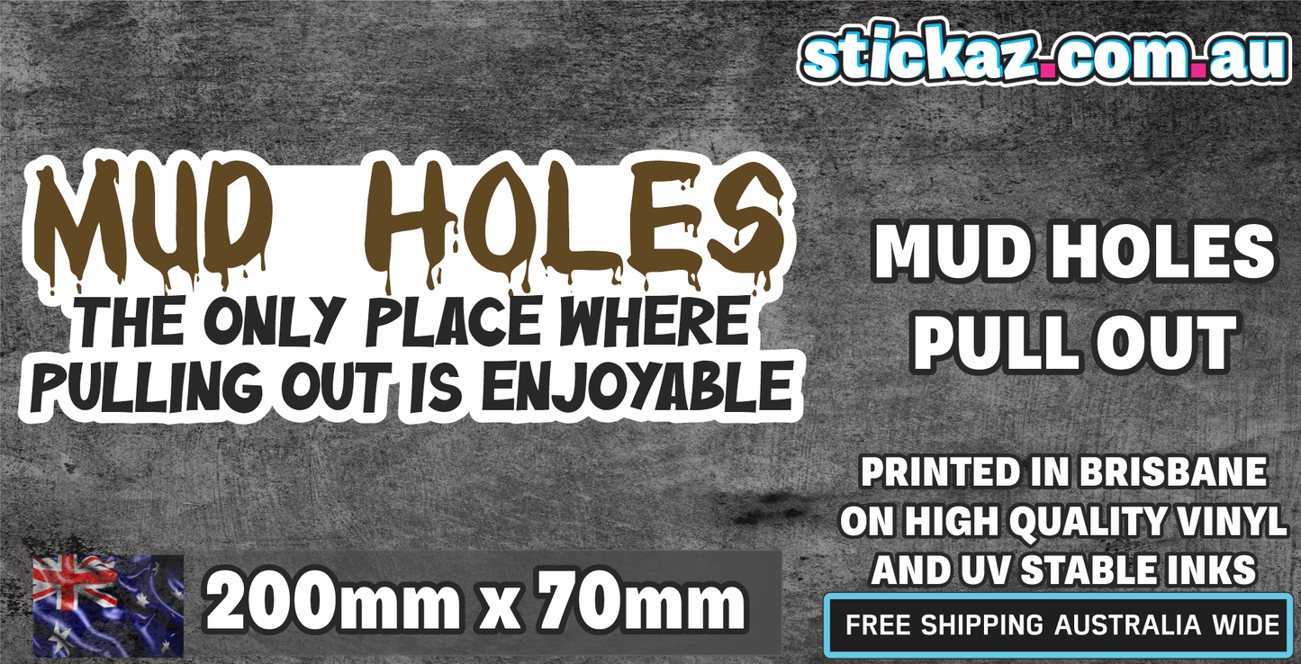 Mud Holes Sticker Decal Car Window Funny Mud Slut JDM 4x4 Offroad Ute Country