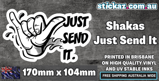 JUST SEND IT Sticker Shaka 4x4 4WD window Decal Funny JDM car 170mm x 104mm