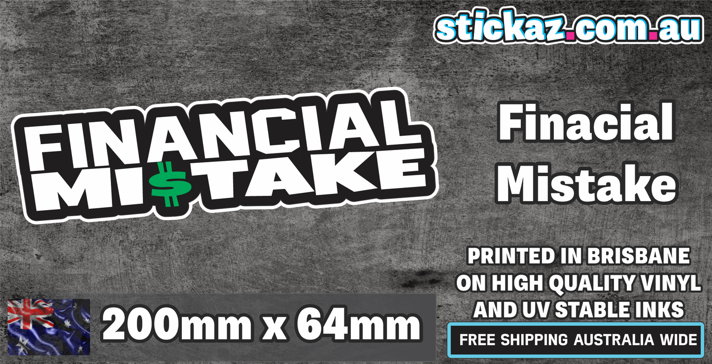 Financial Mistake Sticker JDM ute 4x4 window bumper funny car decal japan