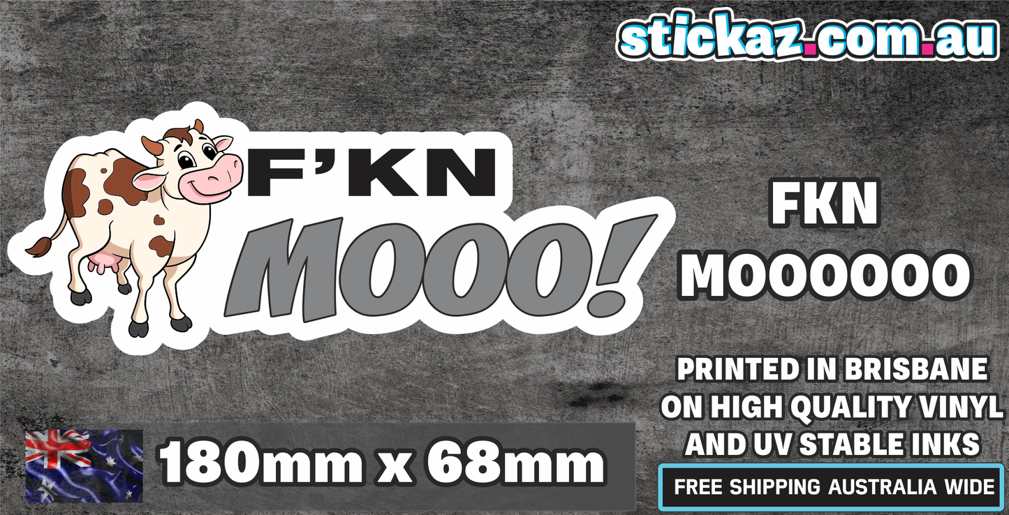 FKN MOO Funny Sticker Decal 4x4 ute Car offroad rude offensive