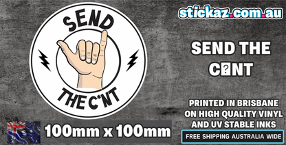 SEND THE C*NT STICKER JDM 4WD OFFROAD FUNNY DECAL SEND IT TOYOTA - STICKAZ