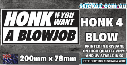 Honk if you want a Blowjob Sticker Sticker Funny Laptop Car Window Bumper 4x4