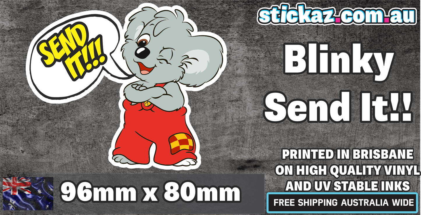 Blinky Bill SHOW Send it Sticker Decal Funny Humour AUSSIE JDM 4wd Straya